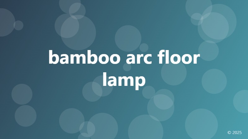 bamboo arc floor lamp
