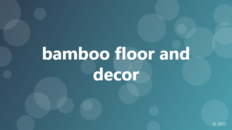 bamboo floor and decor