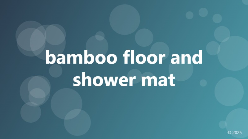 bamboo floor and shower mat
