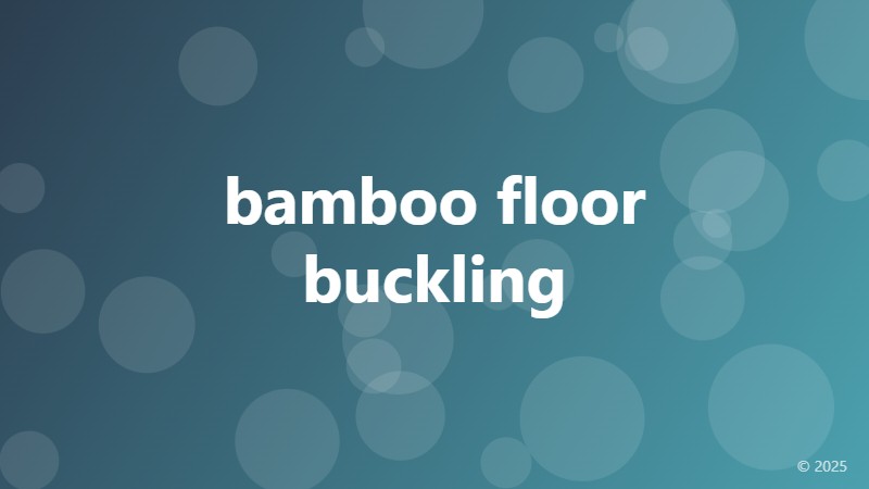 bamboo floor buckling