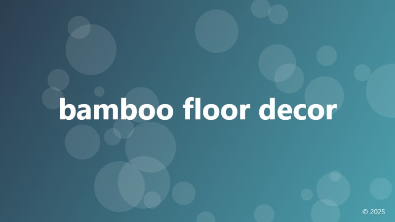 bamboo floor decor