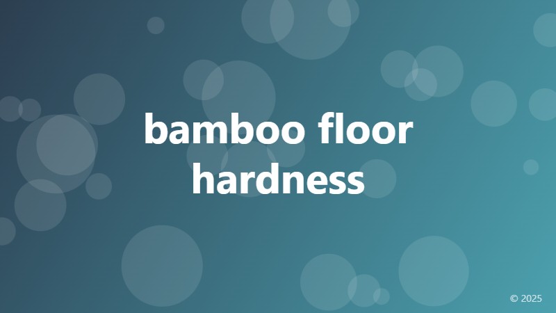 bamboo floor hardness
