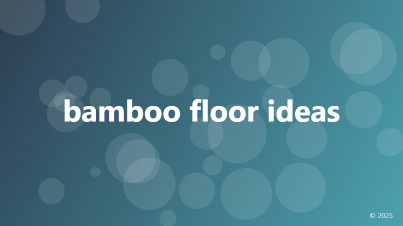 bamboo floor ideas