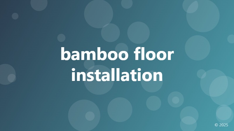 bamboo floor installation