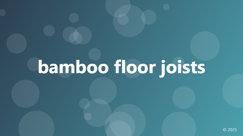 bamboo floor joists