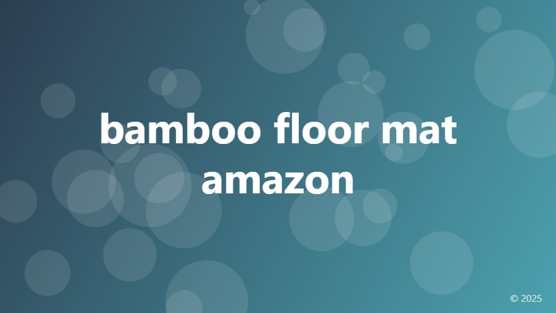 bamboo floor mat amazon