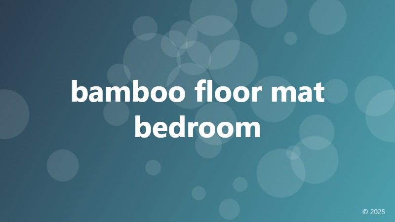 bamboo floor mat bedroom