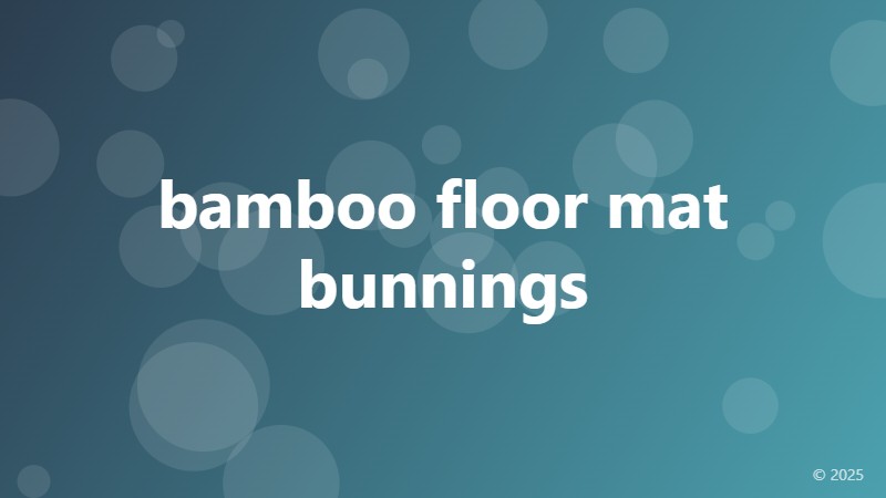 bamboo floor mat bunnings