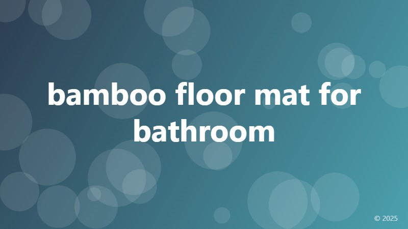 bamboo floor mat for bathroom