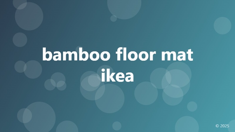 bamboo floor mat ikea