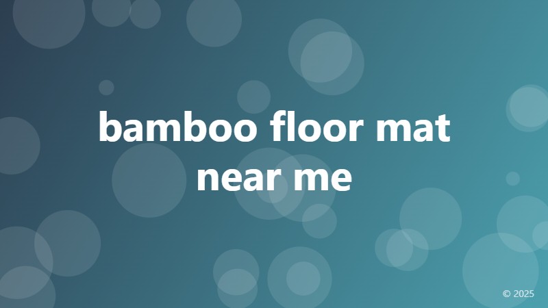 bamboo floor mat near me