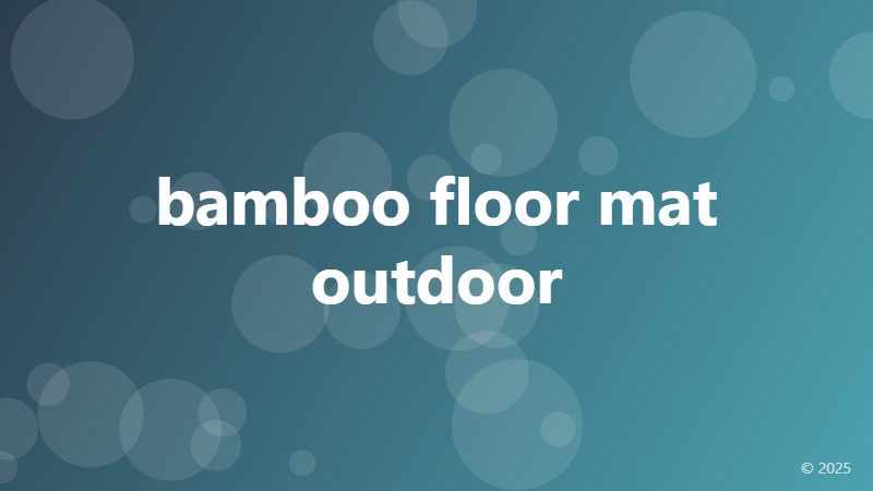 bamboo floor mat outdoor