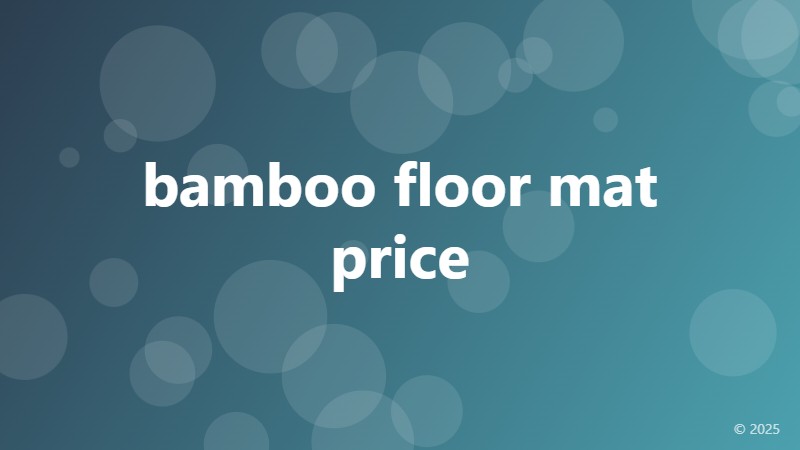 bamboo floor mat price