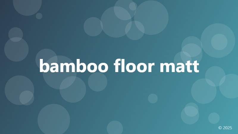 bamboo floor matt