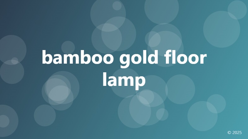 bamboo gold floor lamp