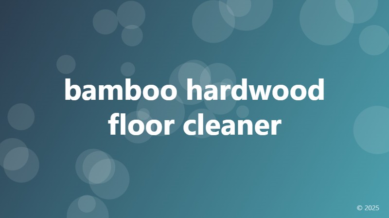 bamboo hardwood floor cleaner