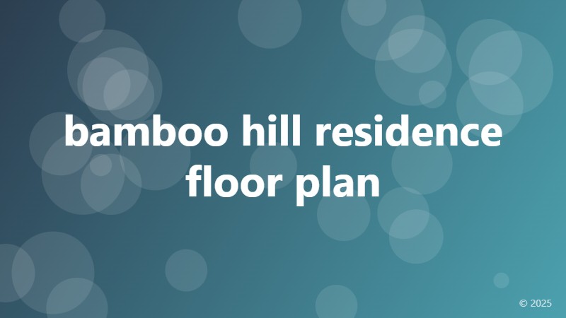 bamboo hill residence floor plan