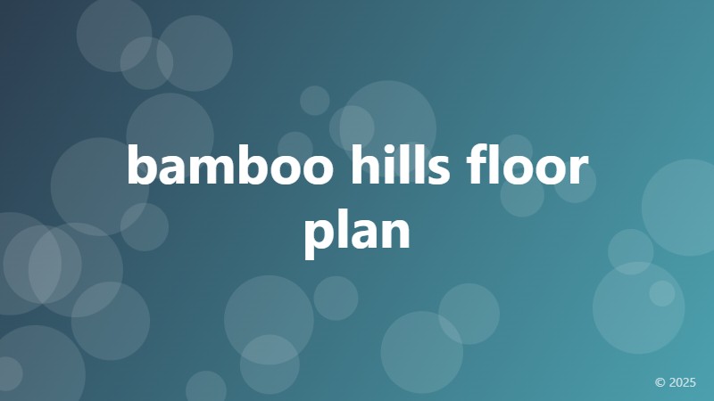 bamboo hills floor plan