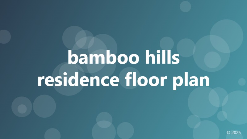 bamboo hills residence floor plan
