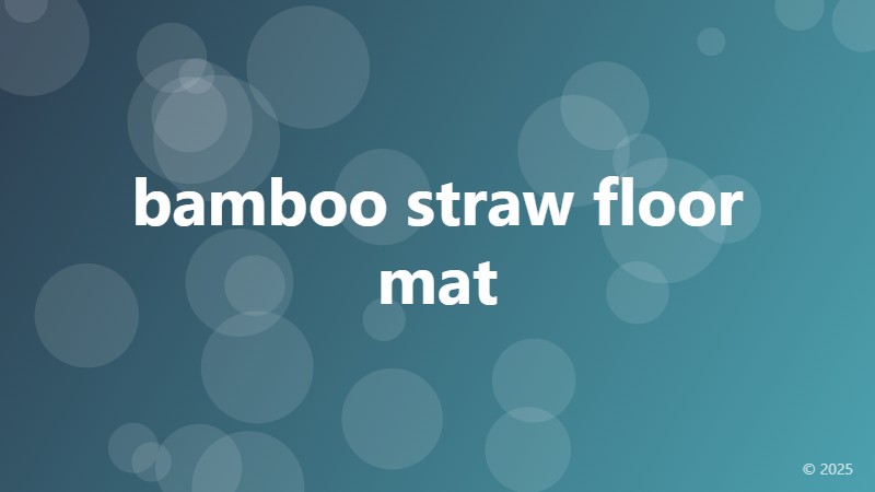 bamboo straw floor mat