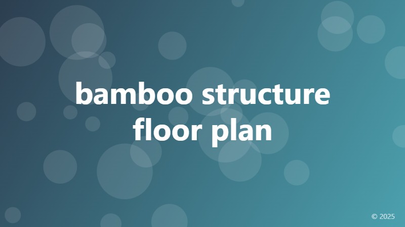 bamboo structure floor plan