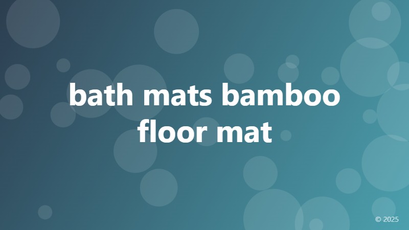 bath mats bamboo floor mat