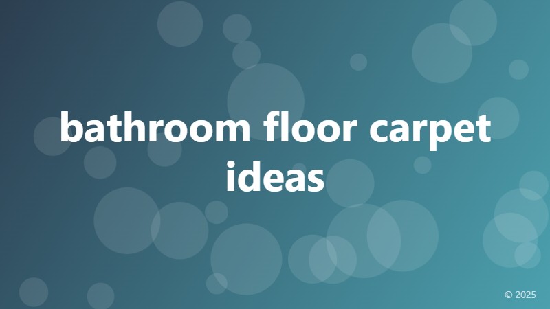 bathroom floor carpet ideas