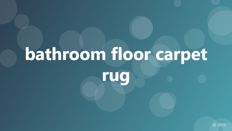 bathroom floor carpet rug