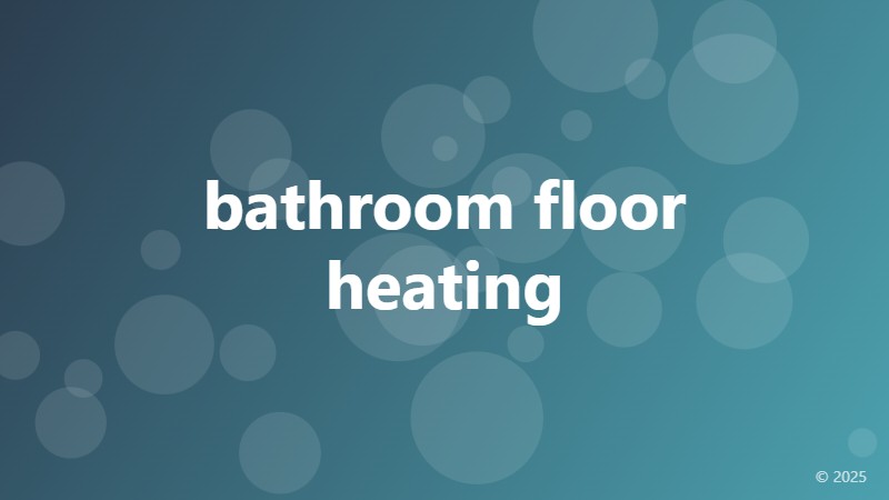 bathroom floor heating