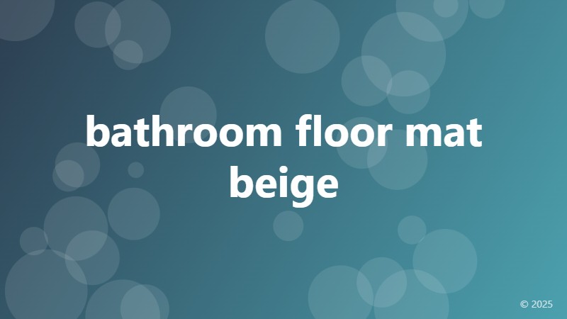 bathroom floor mat beige