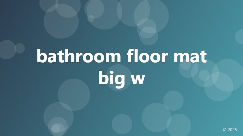 bathroom floor mat big w