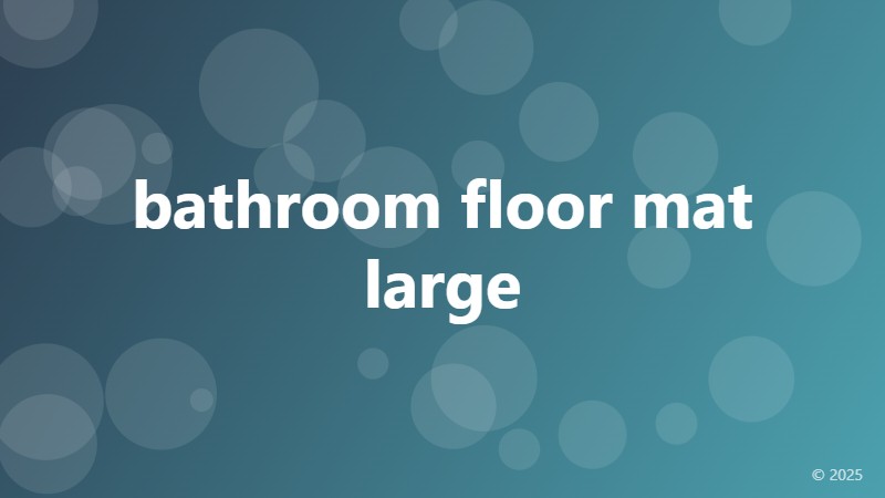 bathroom floor mat large
