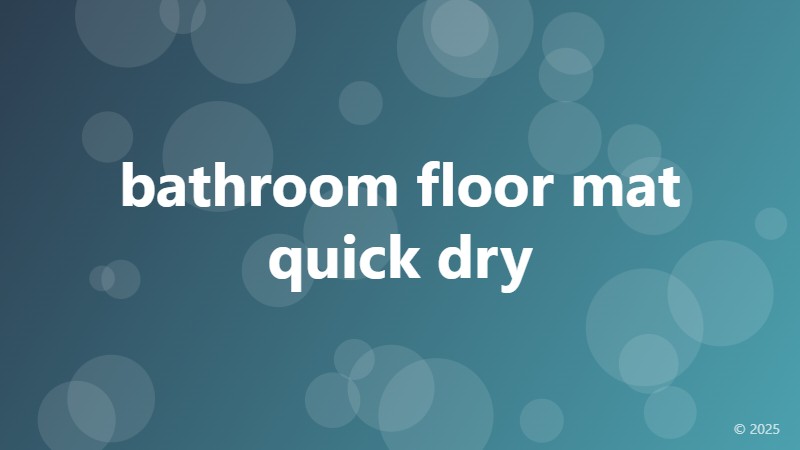 bathroom floor mat quick dry