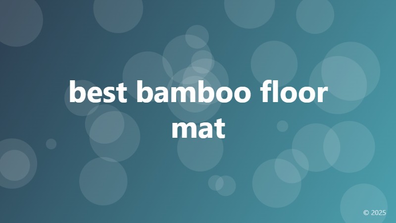 best bamboo floor mat
