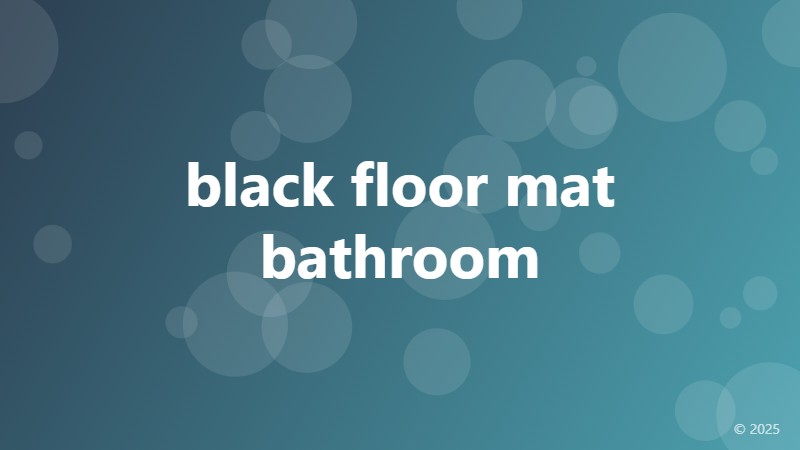 black floor mat bathroom