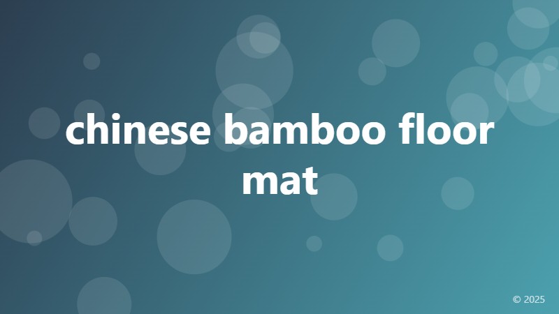 chinese bamboo floor mat