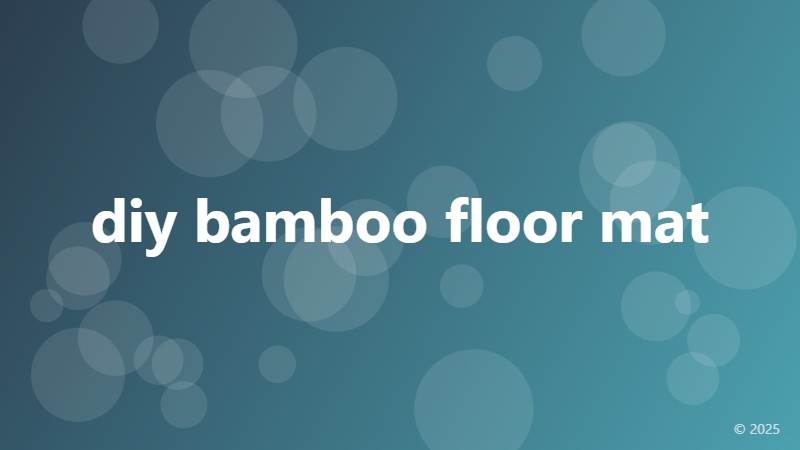 diy bamboo floor mat