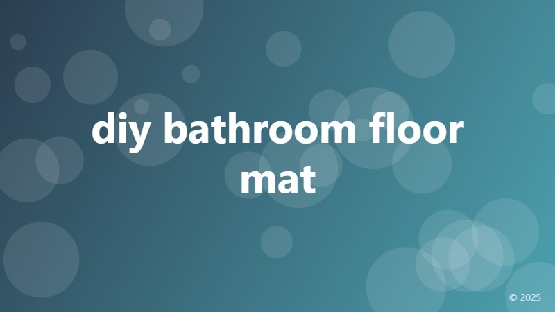 diy bathroom floor mat