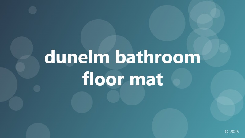 dunelm bathroom floor mat