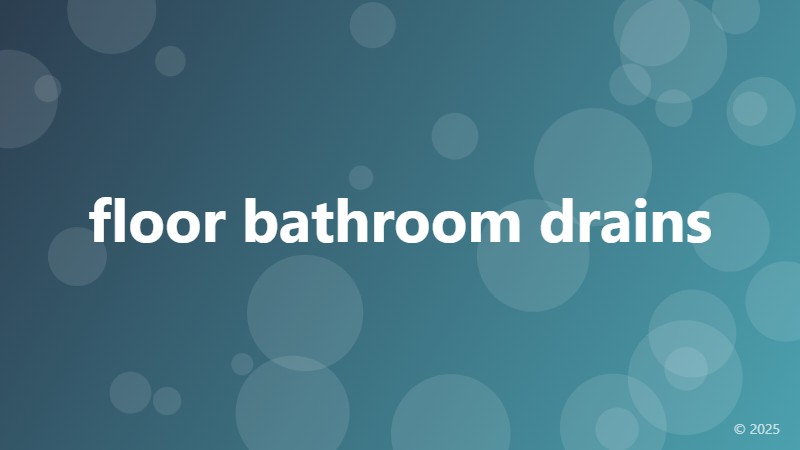 floor bathroom drains