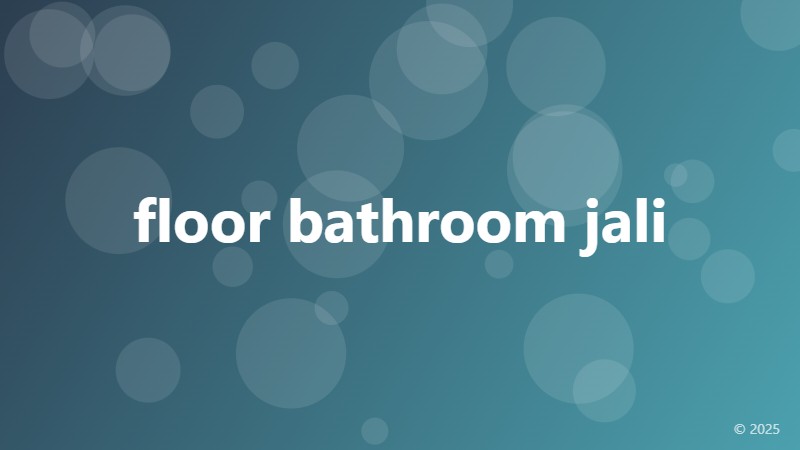 floor bathroom jali