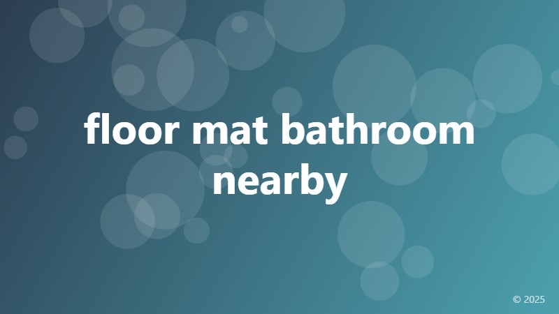 floor mat bathroom nearby