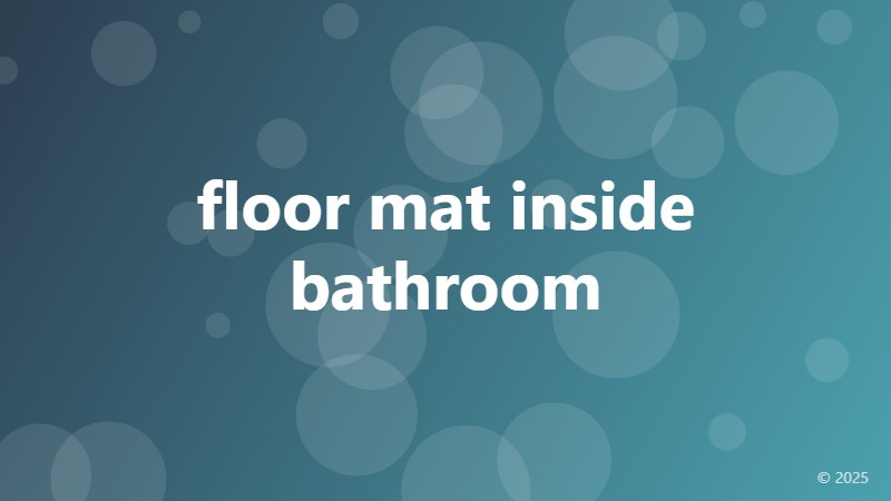 floor mat inside bathroom