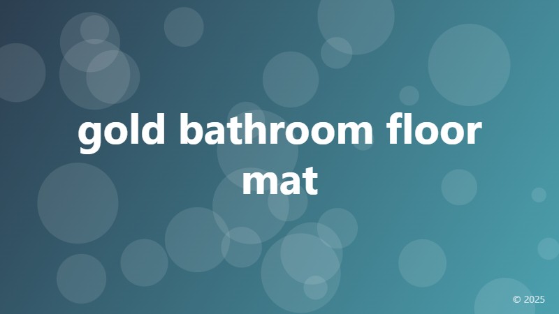 gold bathroom floor mat