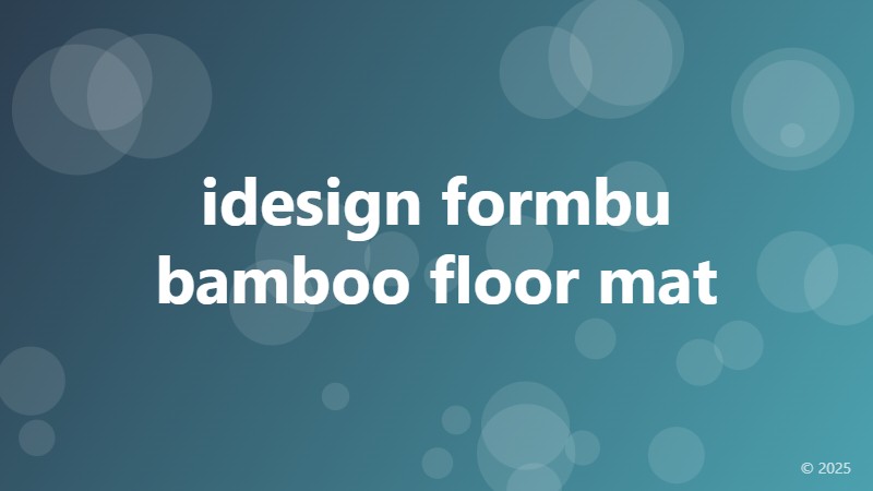 idesign formbu bamboo floor mat