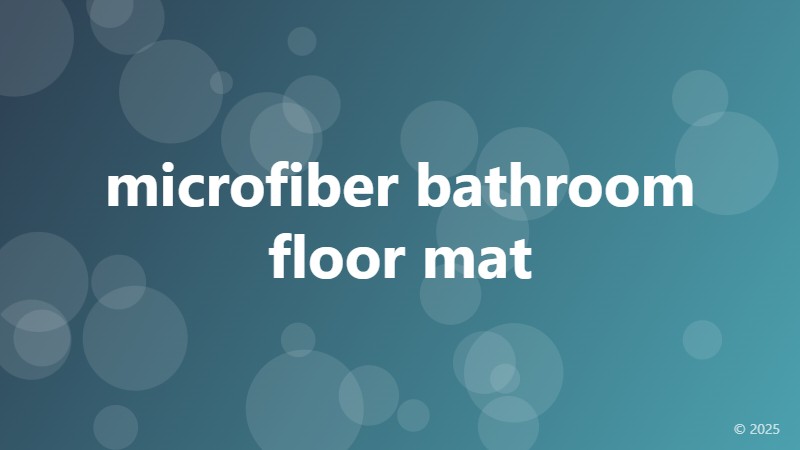 microfiber bathroom floor mat