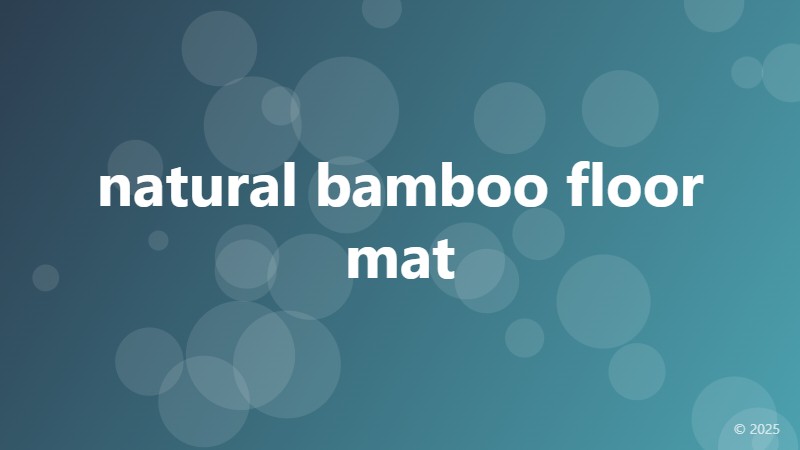 natural bamboo floor mat