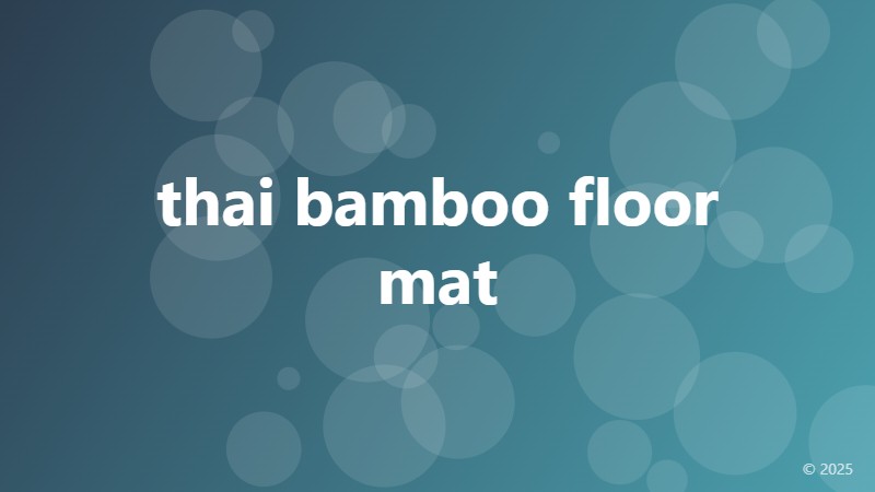 thai bamboo floor mat