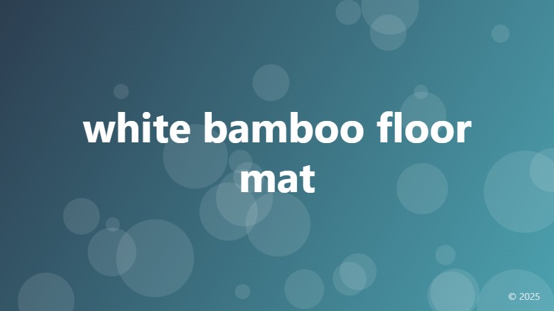 white bamboo floor mat